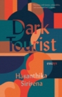 Dark Tourist : Essays