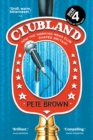 Clubland : How the Working Men's Club Shaped Britain