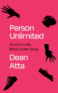Person Unlimited, with Dean Atta
