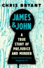 James and John : A True Story of Prejudice and Murder