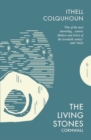 The Living Stones : Cornwall
