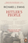 Hitler's People : The Faces of the Third Reich