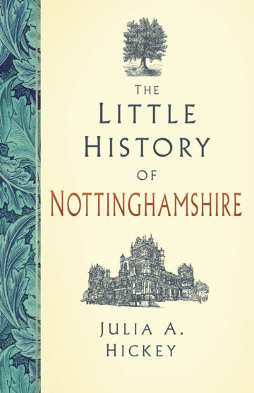 Nottinghamshire history, with Julia Hickey (and tea and cake) FULLY BOOKED, SEE BELOW FOR WAITING LIST