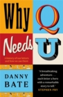 Why Q Needs U : A history of our letters and how we use them