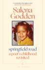 Springfield Road : A Poet’s Childhood Revisited