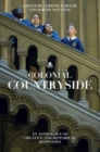 Colonial Countryside: Creative and Historical Responses : Creative and Historical Responses