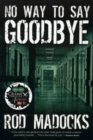 No Way to Say Goodbye