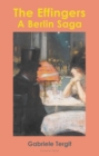The Effingers : A Berlin Saga