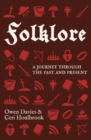 Folklore : A journey through the past and present