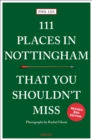 111 Places in Nottingham That You Shouldn't Miss