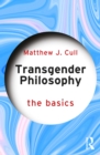 Transgender Philosophy: The Basics