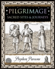 Pilgrimage : Sacred Sites & Journeys